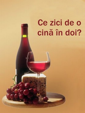 Ce Zici De O Cina In Doi?