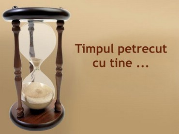 Timpul Petrecut Cu Tine...