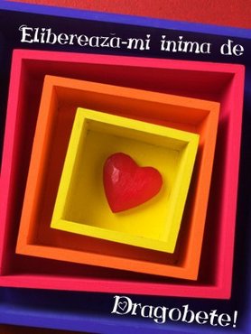 Elibereaza-mi Inima De Dragobete