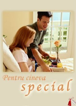 Pentru cineva special
