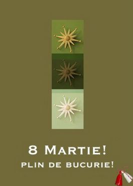 8 Martie plin de bucurie